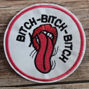 Btch Btch Btch Funny Punk 90'S Y2k Funny Embroidered Patch